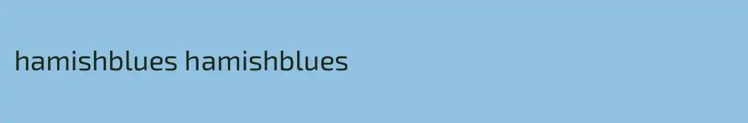 hamishblues hamishblues